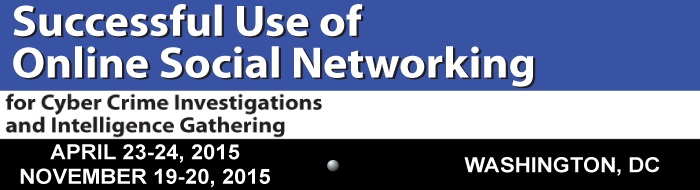 Successful Use of Online Social Networking for Cyber Crime Investigations and Intelligence Gathering
