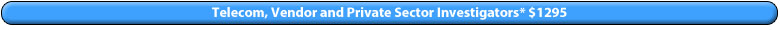 Click here to Register as a Service Provider, Government or Private Sector Investigator