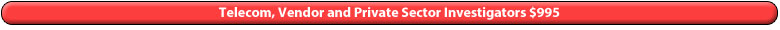 Telecommunications Service Provider, Government or Private Sector Investigator Registration