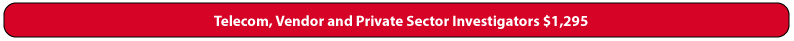 Telecommunications Service Provider, Government or Private Sector Investigator Registration
