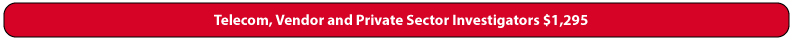 Telecommunications Service Provider, Government or Private Sector Investigator Registration